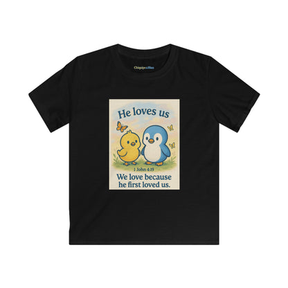 Kids Tee — "He Loves Us" Christian Penguin & Chick Bible Verse Tee (John 4:19)